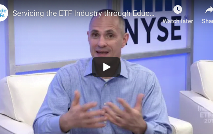 Servicing the ETF Industry through Education